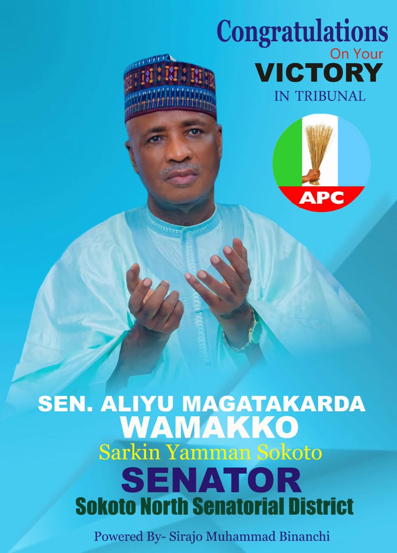 CONGRATULATIONS Dist. Sen Wamakko On Your Victory At The Election Tribunal